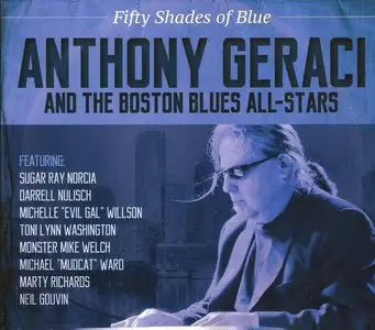 Anthony Geraci & The Boston Blues All-Stars - Fifty Shades Of Blue (2015)