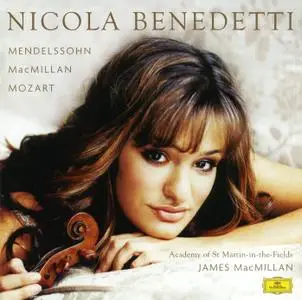Nicola Benedetti - Mendelssohn, MacMillan, Mozart (2006)