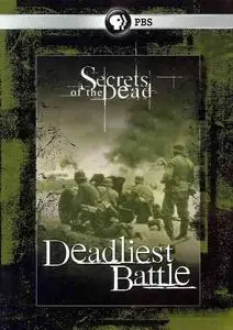 PBS Secrets of the Dead - Deadliest Battle (2010)