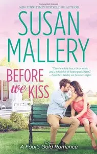 Before We Kiss by Susan Mallery