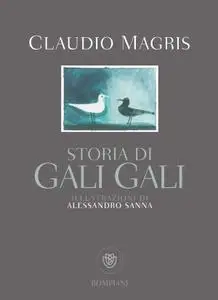 Claudio Magris - Storia di Gali Gali