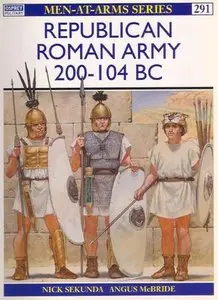 Republican Roman Army 200-104 BC (Men-at-Arms Series 291) (Repost)