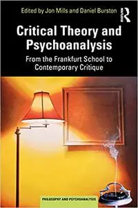 Critical Theory and Psychoanalysis: From the Frankfurt School to Contemporary Critique