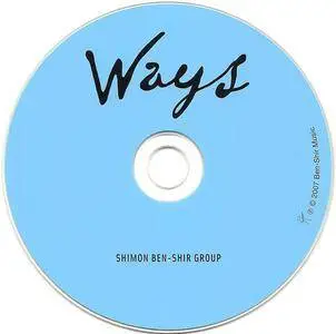 Shimon Ben-Shir Group - Ways (2007)