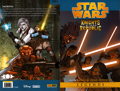 Star Wars - Knights Of The Old Republic - Volume 3 - Giorni Di Paura, Notti D'Ira