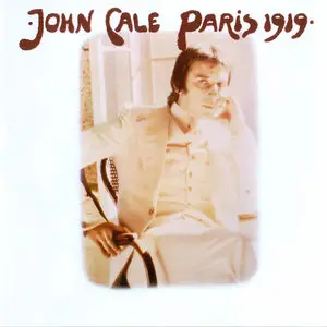 John Cale - Paris 1919 (1973) [2006 Expanded/Remastered] REPOST