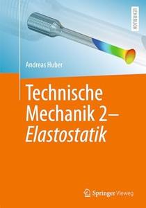 Technische Mechanik 2 - Elastostatik