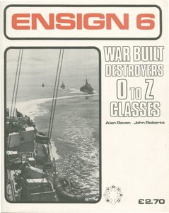 War Built Destroyers O-Z Classes (Ensign 6)