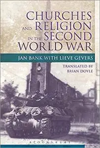 Churches and Religion in the Second World War