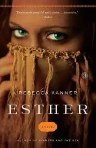 «Esther» by Rebecca Kanner