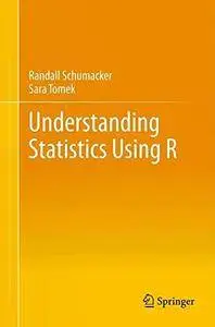 Understanding Statistics Using R [Repost]