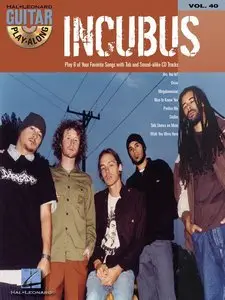 Guitar Play-Along Vol. 40 - Incubus