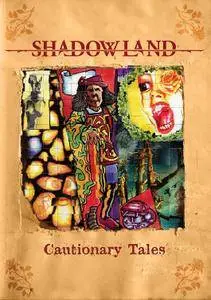 Shadowland - Cautionary Tales (5CD Box Set, 2009)