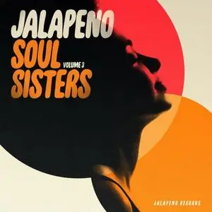 VA - Jalapeno Soul Sisters, Vol. 3 (2019)