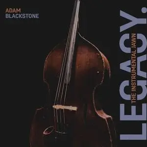 Adam Blackstone - Legacy: The Instrumental Jawn (2023) [Official Digital Download 24/48]