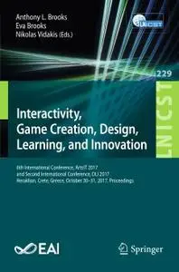 Interactivity, Game Creation, Design, Learning, and Innovation (Repost)