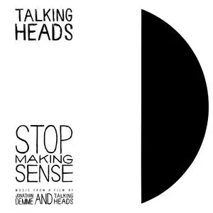 Talking Heads - Stop Making Sense (Deluxe Edition) (1984/2023)