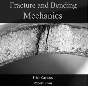 Fracture and bending mechanics (Repost)