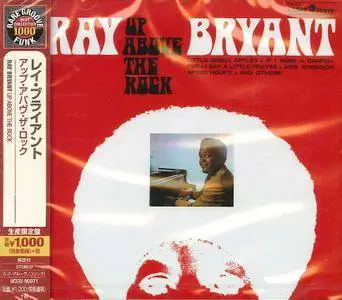 Ray Bryant - Up Above the Rock (1968) {2014 Japan Rare Groove Funk Best Collection 1000 Series UCCU-90071}