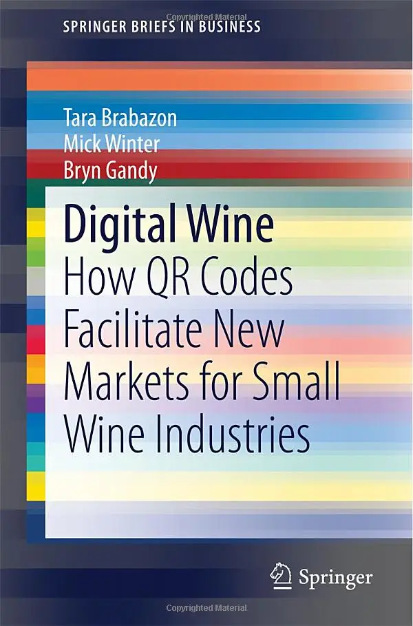 Digital Wine: How QR Codes Facilitate New Markets for Small Wine Industries (Repost)