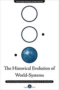 The Historical Evolution of World-Systems (Repost)