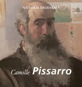 «Camille Pissarro» by Nathalia Brodskaya