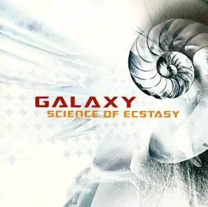 Galaxy - Science of Ecstasy (2004)
