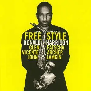 Donald Harrison - Free Style (2002) {Nagel Heyer 2059 rel 2004}