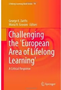Challenging the 'European Area of Lifelong Learning': A Critical Response