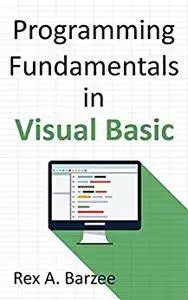 Programming Fundamentals in Visual Basic