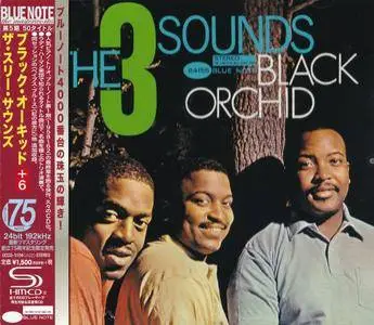 The Three Sounds - Black Orchid (1962) {Blue Note Japan SHM-CD UCCQ-5104 rel 2015} (24-192 remaster)