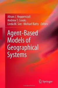 Agent-Based Models of Geographical Systems