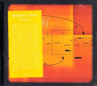 Brian Eno - Neroli (1993) {2CD All Saints Records Deluxe Expanded Edition WAST012CD rel 2014}