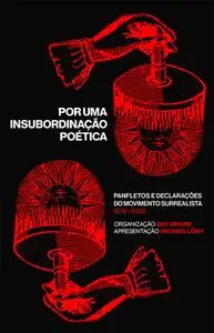 «Por uma insubordinação poética» by Guy Girard