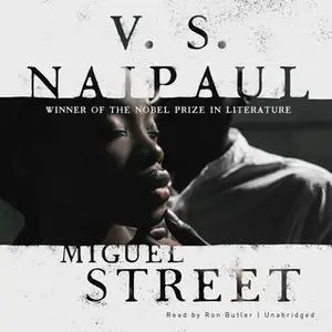 «Miguel Street» by V.S. Naipaul