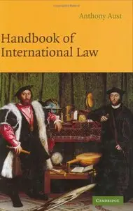 Handbook of International Law by Anthony Aust [Repost]