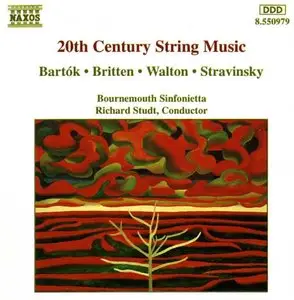 Bartok, Britten, Walton, Stravinsky - 20th Century String Music - Bornemouth Sinfonietta (Richard Studt)