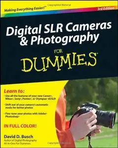 Digital SLR Cameras and Photography For Dummies (Repost)