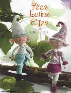 Sandrine Harault, "Fées, lutins, elfes au crochet"