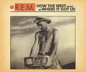 R.E.M. - How The West Was Won And Where It Got Us (Europe CD5) (1997) {Warner Bros.}