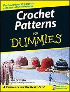 Crochet Patterns For Dummies