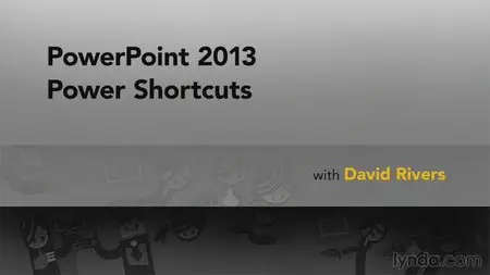 Lynda - PowerPoint 2013 Power Shortcuts [repost]