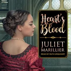 «Heart’s Blood» by Juliet Marillier