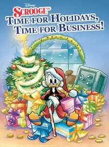 Uncle Scrooge in: Time for Holidays, time for business! – 17 December 2022
