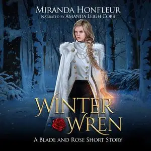 «Winter Wren» by Miranda Honfleur