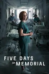 Five Days at Memorial S01E07