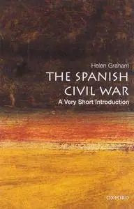 The Spanish Civil War: A Very Short Introduction (Very Short Introductions) (Repost)