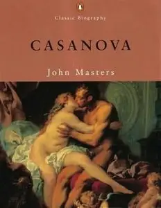 Casanova (Penguin Classic Biography)