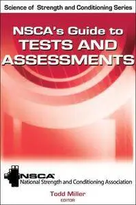 NSCA's Guide to Tests and Assessments (Repost)