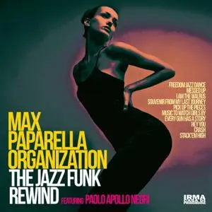 Max Paparella Organization - The Jazz Funk Rewind (2019)